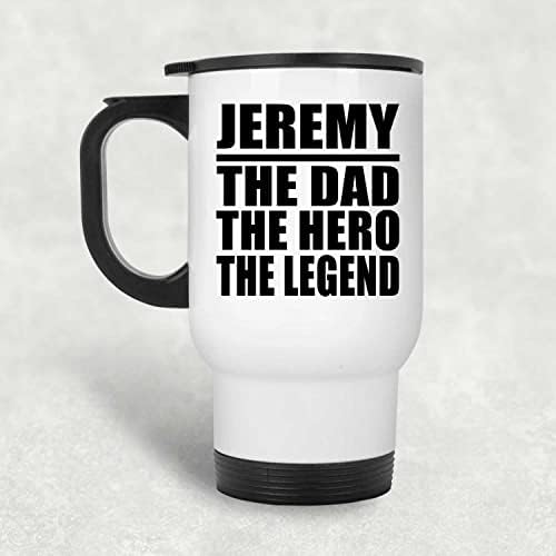 Designsify Jeremy Az Apa Hős A Legenda, Fehér Bögre 14oz Rozsdamentes Acél Szigetelt Dobon, Ajándékok Születésnapi Évforduló,