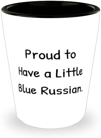 A legjobb orosz Kék Macska, Büszke arra, hogy egy Kis Kék orosz, Szülinapos Pohár Az orosz Kék Macska